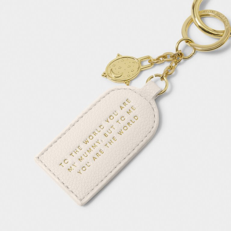 Katie Loxton Keepsake Charm Keyring To The World You Are My Mummy To Me You Are The World Off White X