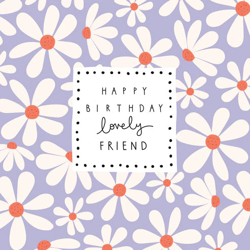 Belly Button Designs Happy Birthday Lovely Friend Greetings Card