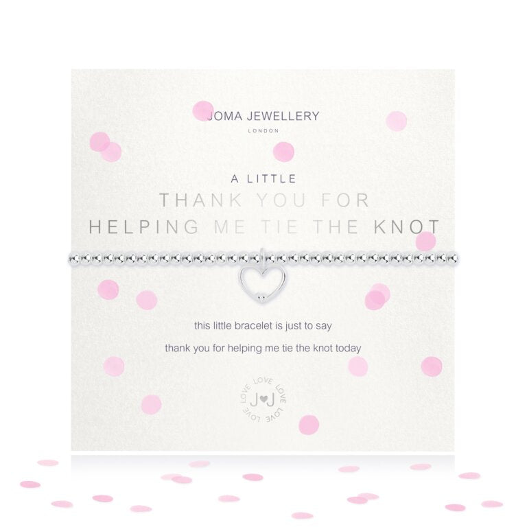 Joma Jewellery A Little Thank You For Helping Me Tie The Knot Bracelet