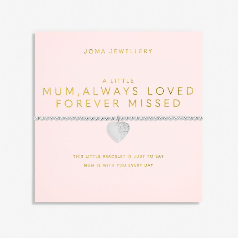 Joma Jewellery Mother's Day A Little Mum, Always Loved Forever Missed Silver Plated Bracelet