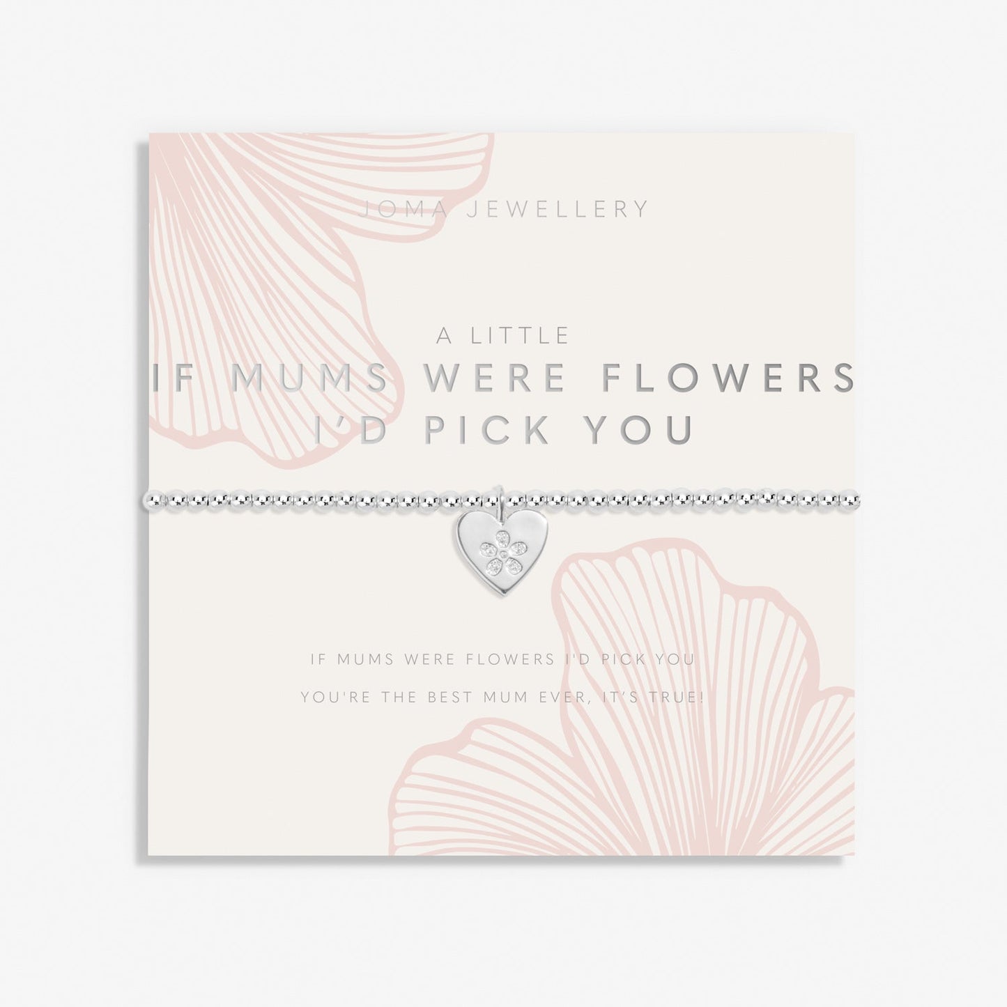 Joma Jewellery Mother's Day A Little If Mums Were Flowers I'd Pick You