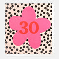 Caroline Gardner 30 Birthday In Flower On Spot Greeting Card