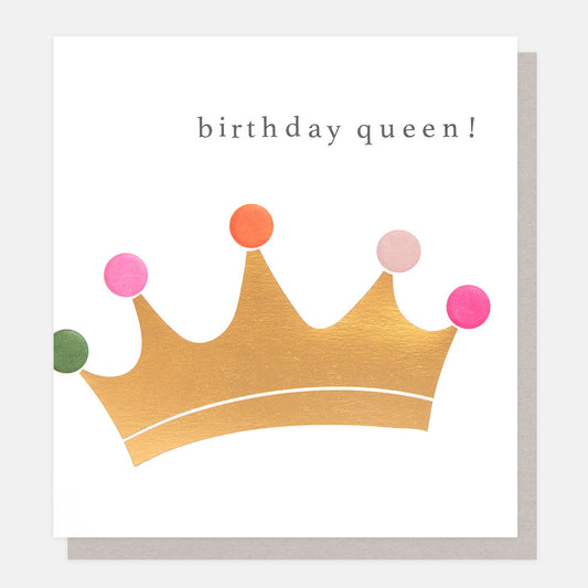 Caroline Gardner Birthday Queen! Crown With Coloured Dots Greeting Card