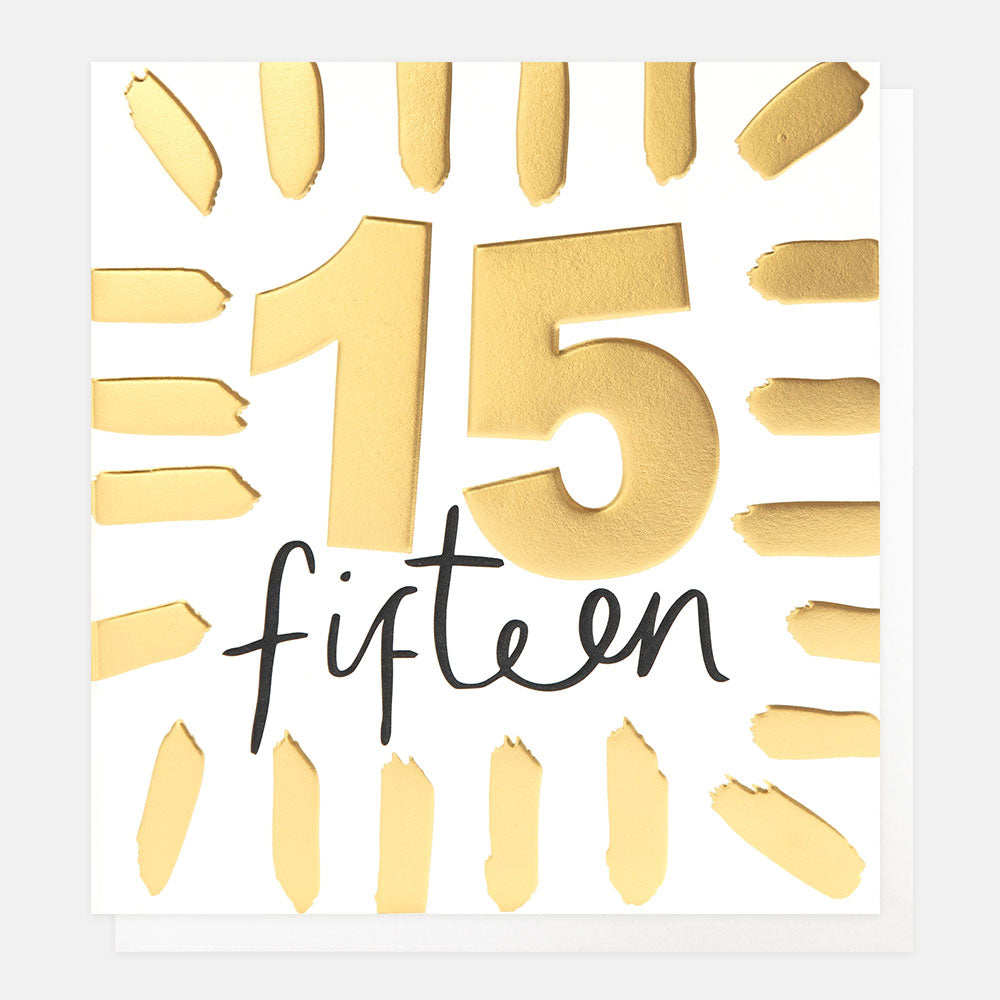 Caroline Gardner Gold Fifteen Birthday With Border Greeting Card