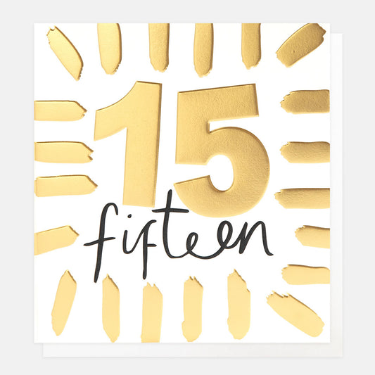 Caroline Gardner Gold Fifteen Birthday With Border Greeting Card
