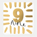 Caroline Gardner Gold Nine Birthday With Border Greeting Card