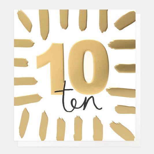Caroline Gardner Gold Ten Birthday With Border Greeting Card