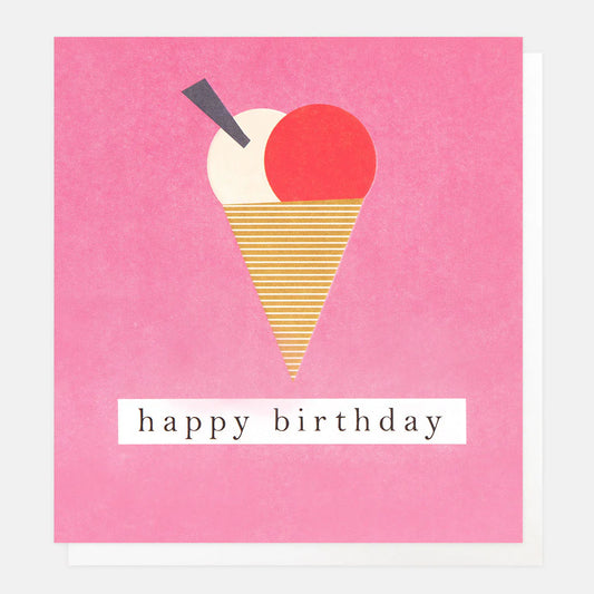 Caroline Gardner Happy Birthday Ice Cream Pink Greeting Card