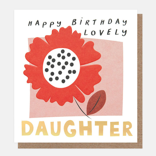 Caroline Gardner Happy Birthday Lovely Daughter Red Flower Dotty Middle Greeting Card