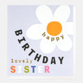 Caroline Gardner Happy Birthday Sister Greeting Card