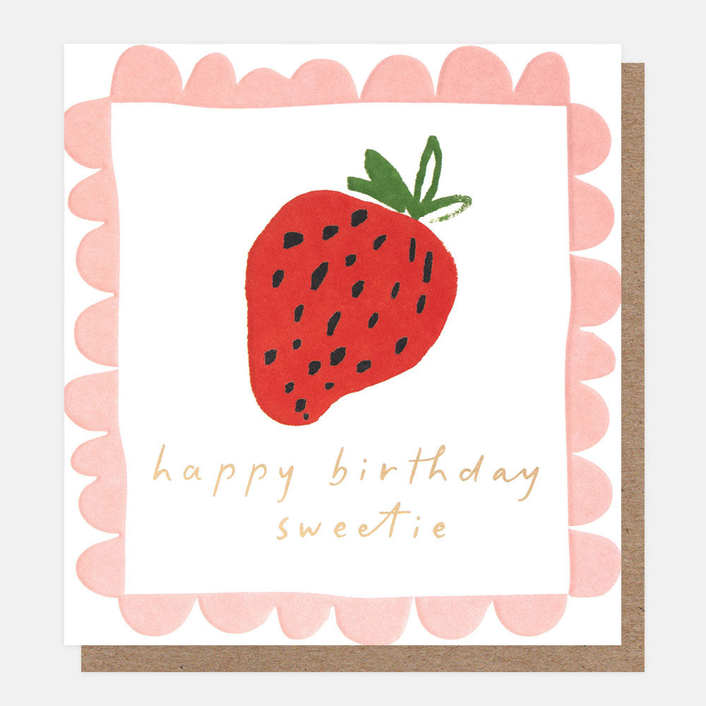 Caroline Gardner Happy Birthday Sweetie Strawberry With Scallop Border Greeting Card