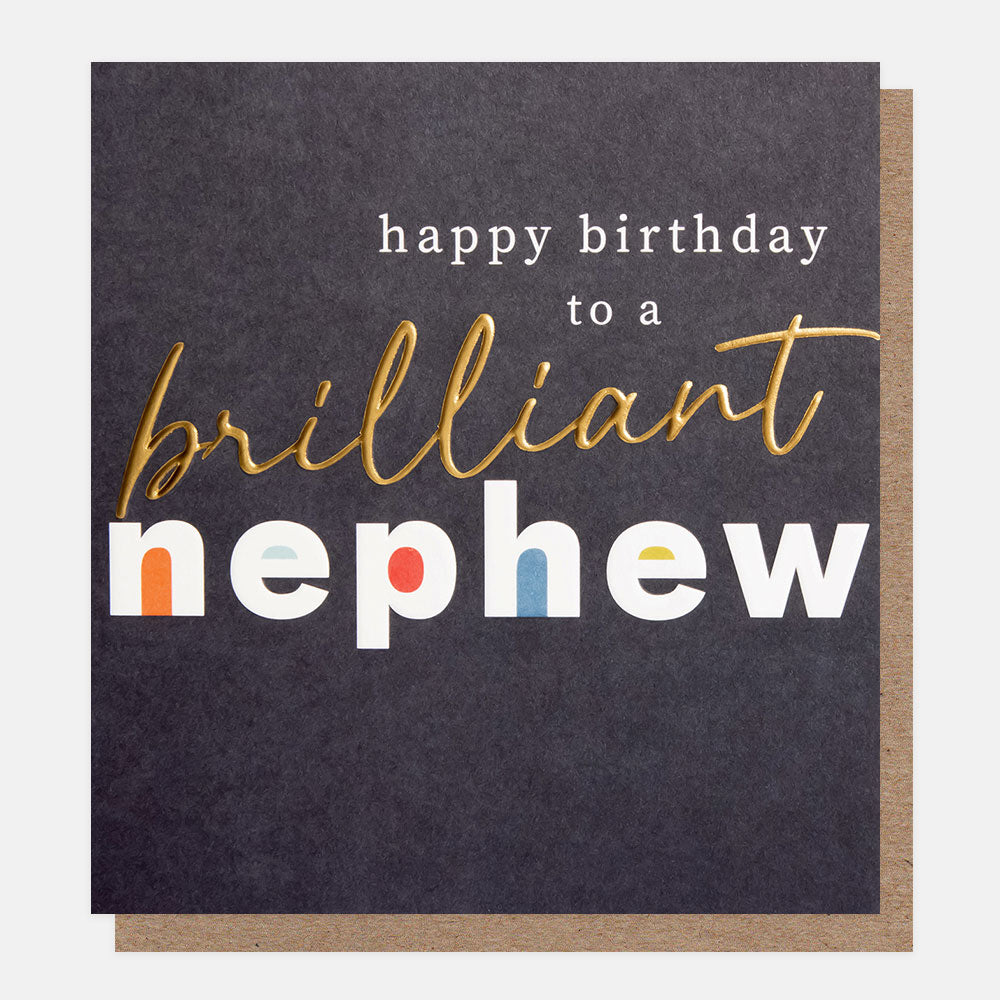 Caroline Gardner Happy Birthday To A Brilliant Nephew Coloured Text On Navy Greeting Card