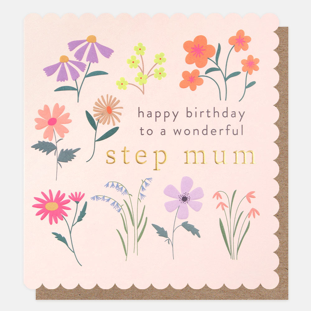 Caroline Gardner Happy Birthday To A Wonderful Step Mum Greeting Card