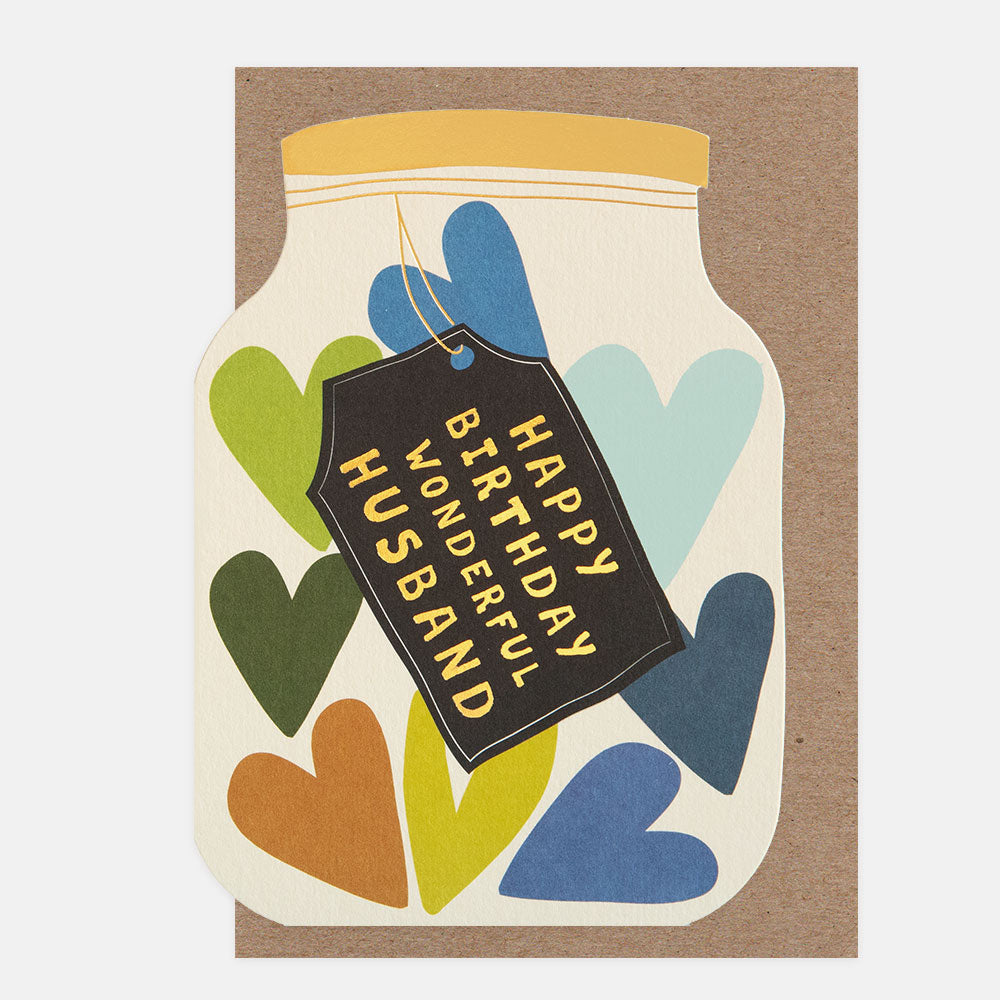 Caroline Gardner Happy Birthday Wonderful Husband Die Cut Jar of Hearts Greeting Card