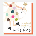 Caroline Gardner Magical Birthday Wishes Fairy With Spotty Dress Greeting Card