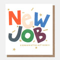 Caroline Gardner New Job Congratulations Greeting Card