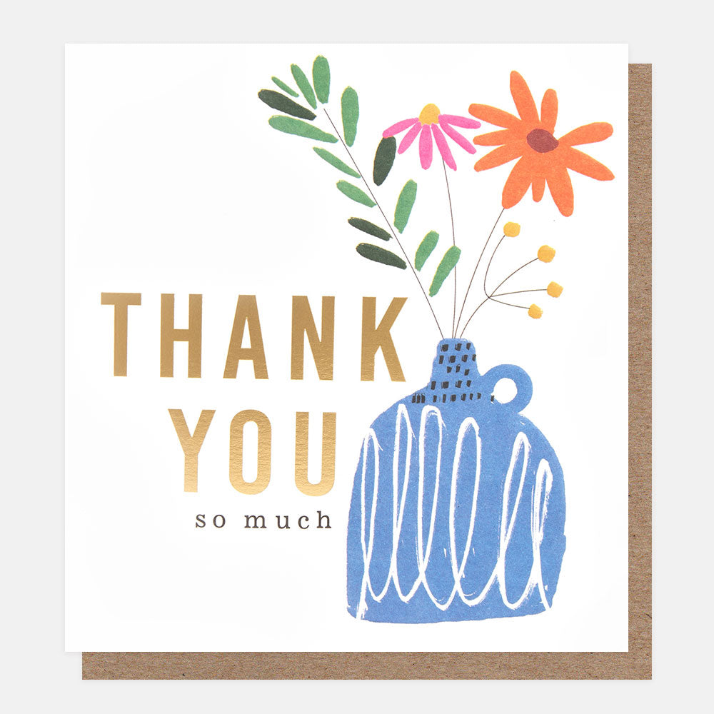 Caroline Gardner Thank You So Much Vase Greeting Card
