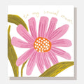 Caroline Gardner To My Special Mum Big Painted Pink Flower Head Greeting Card