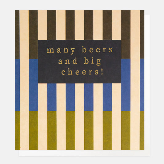 Caroline Gardner Many Beers And Big Cheers Multi Split Stripe Greeting Card