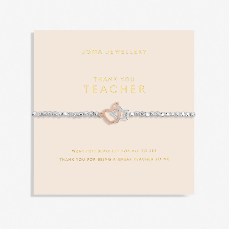 Joma Jewellery Forever Yours Thank You Teacher Silver And Rose Gold Plated Bracelet