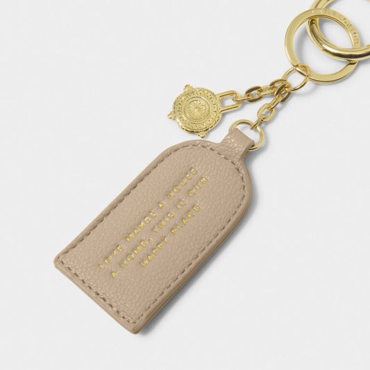 Katie Loxton Keepsake Charm Keyring Love Makes A House A Home This Is Our Happy Place Light Taupe  X