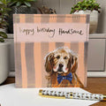 Alex Clark Handsome Birthday Card