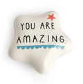 Bellybutton Designs Ceramic Token You Are Amazing