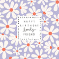 Belly Button Designs Happy Birthday Lovely Friend Greetings Card