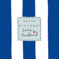 Belly Button Designs Happy Birthday Lovely Husband Greetings Card