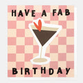 Caroline Gardner Have A Fab Birthday Card