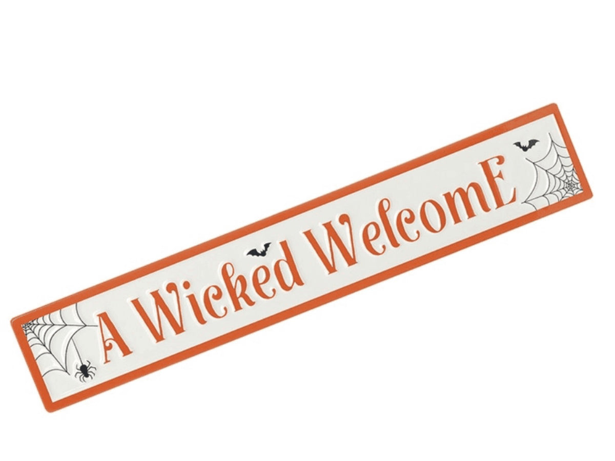 Metal Wicked Welcome Sign