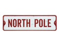 North Pole Metal Sign