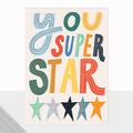Laura Darrington Design Fonfetti Greeting Card You Superstar