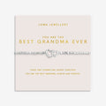Joma Jewellery Forever Yours You Are the Best Grandma Ever Silver Plated Bracelet