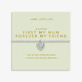 Joma Jewellery Mother's Day A Little First My Mum Forever My Friend Silver Plated Bracelet