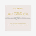 Joma Jewellery Mother's Day Forever Yours You Are the Best Mummy Ever Silver Plated Bracelet