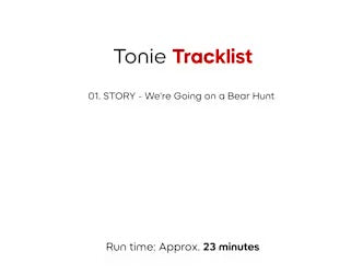 Tonies We’re Going on a Bear Hunt