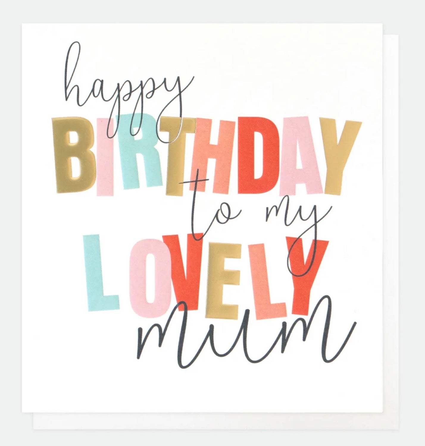 Caroline Gardener Lovely Mum Birthday Greeting Card