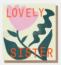 Pink Tulip Lovely Sister Birthday Card