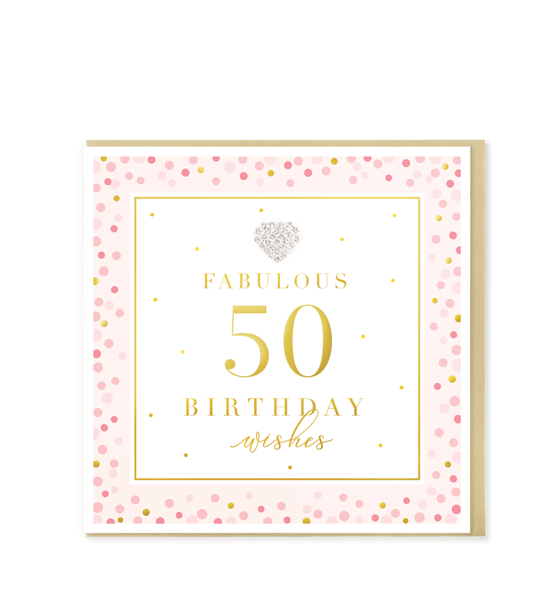 Hearts Designs Mad Dots Fabulous 50 Birthday Wishes Greetings Card