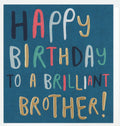 Bold Text Birthday Card For Brother