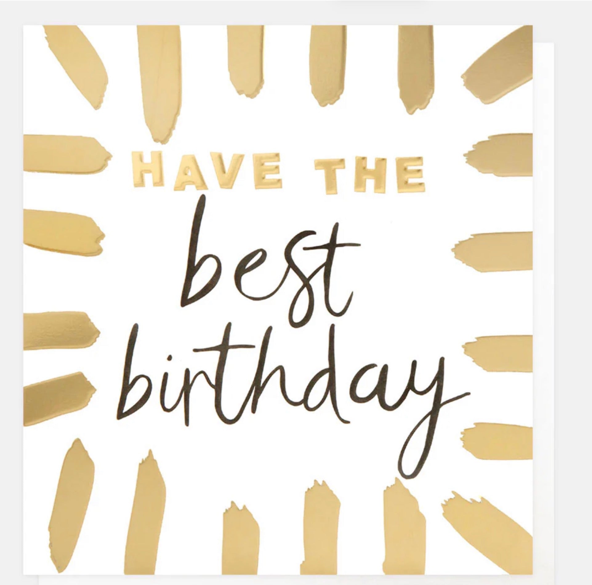 Caroline Gardner Gold Brushstrokes Have The Best Birthday Card