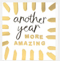 Caroline Gardner Gold Brushstrokes Another Year Birthday Card