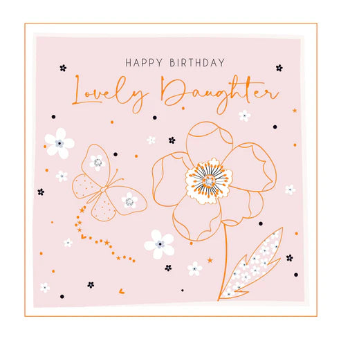 Belly Button Designs Happy Birthday Lovely Daughter Card