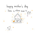 Belly Button Designs Happy Mother’s Day Home Is Where The Mum Is Card