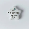 Belly Button Designs Ceramic Token Proud Of You