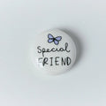 Belly Button Designs Ceramic Token Special Friend