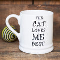 Sweet William The Cat Loves Me Best Mug