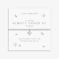 Joma Jewellery A Little Always Proud Of You Silver Plated Bracelet