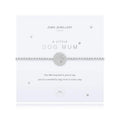 Joma Jewellery A Little Dog Mum Bracelet